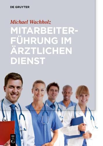 Cover image for Mitarbeiterfuhrung im arztlichen Dienst