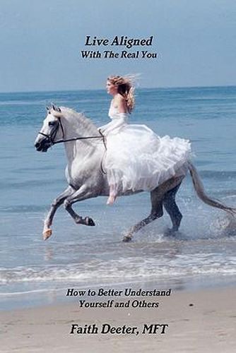 Cover image for Live Aligned: How to Better Understand Yourself and Others