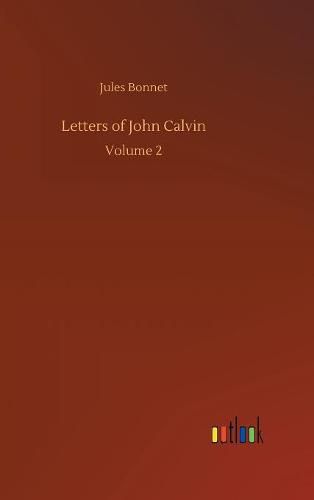 Letters of John Calvin