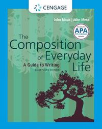 Cover image for The Composition of Everyday Life, Brief (with 2019 APA Updates and 2021 MLA Update Card)