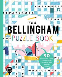 Cover image for The Bellingham Puzzle Book: 90 Word Searches, Jumbles, Crossword Puzzles, and More All about Bellingham, Washington!