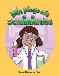 Cover image for Me pongo mis sentimientos (I Wear My Feelings) (Spanish Version)