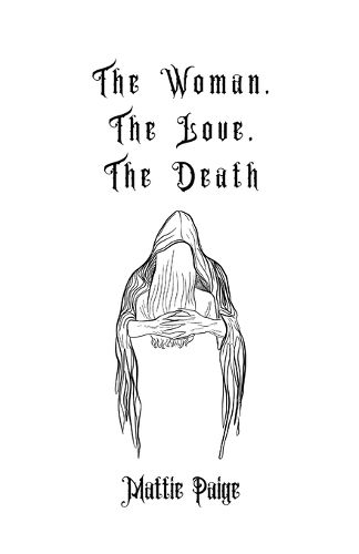 Cover image for The Woman, The Love, The Death
