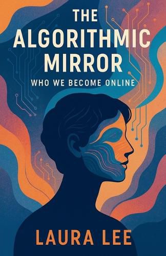Cover image for The Algorithmic Mirror
