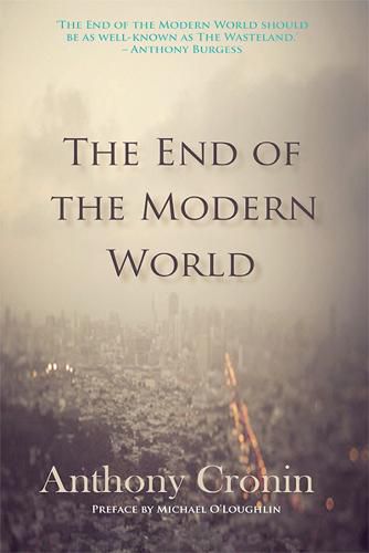 The End of the Modern World