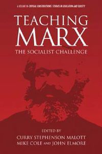 Cover image for Teaching Marx: The Socialist Challenge