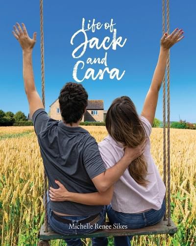 Cover image for Life of Jack and Cara