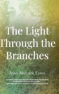 Cover image for The Light Through the Branches