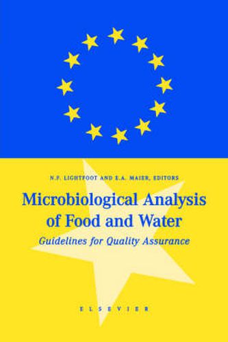 Cover image for Microbiological Analysis of Food and Water: Guidelines for Quality Assurance