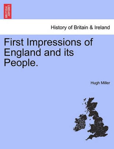 Cover image for First Impressions of England and Its People.