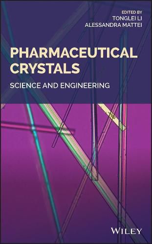 Cover image for Pharmaceutical Crystals: Science and Engineering