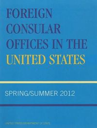 Cover image for Foreign Consular Offices in the United States: Spring/Summer