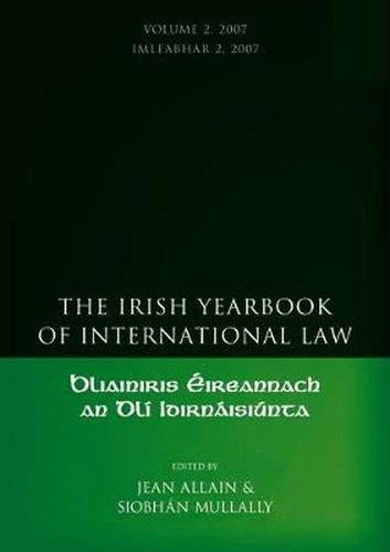 Cover image for The Irish Yearbook of International Law, Volume 2 2007