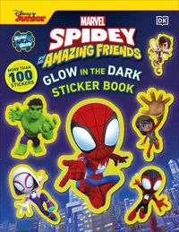 Cover image for Marvel Spidey and His Amazing Friends Glow in the Dark Sticker Book