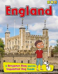 Cover image for England: A Benjamin Blog and His Inquisitive Dog Guide
