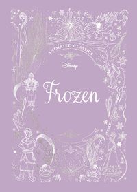 Cover image for Frozen (Disney Animated Classics): A deluxe gift book of the classic film - collect them all!