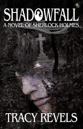 Cover image for Shadowfall, a Novel of Sherlock Holmes