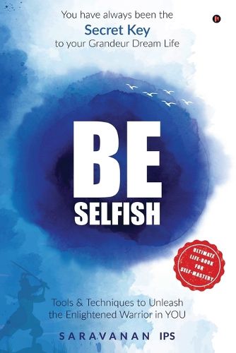 Be Selfish (B/W)