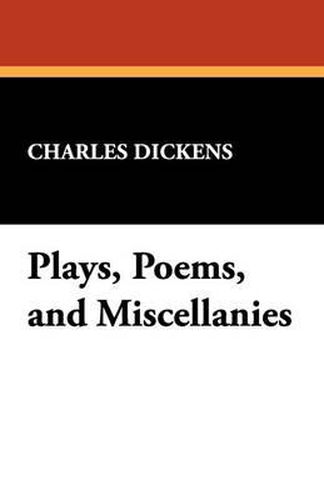 Cover image for Plays, Poems, and Miscellanies