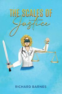 Cover image for The Scales of Justice