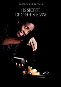Cover image for Surprises et saveurs: Les secrets de chef Suzanne