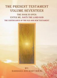 Cover image for The Present Testament Volume Seventeen