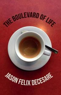 Cover image for The Boulevard of Life