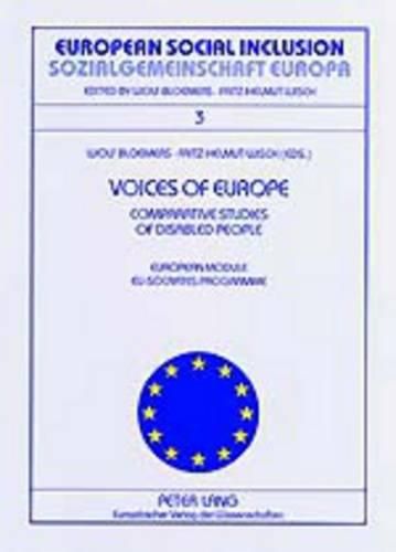 Cover image for Voices of Europe Comparative Studies of Disabled People Stimmen Europas Vergleichsstudien von Selbsteinschaetzungen Behinderter Menschen: European Module - EU-Socrates Programme