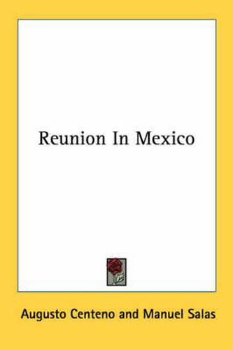 Cover image for Reunion in Mexico