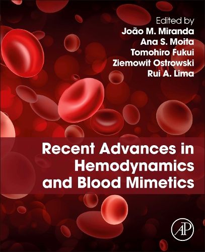 Cover image for Recent Advances in Hemodynamics and Blood Mimetics