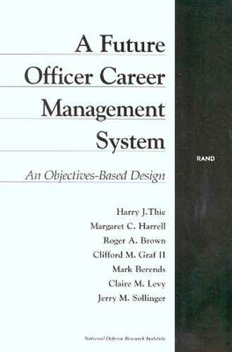 Cover image for A Future Officer Career Management System: An Objectives-based Design