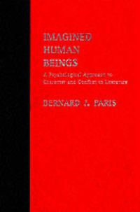 Cover image for Imagined Human Beings: Psychological Approach to Character and Conflict in Literature