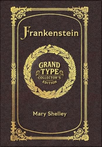 Cover image for Frankenstein (Grand Type Collector's Edition) (Laminated Hardback with Jacket) Large Print