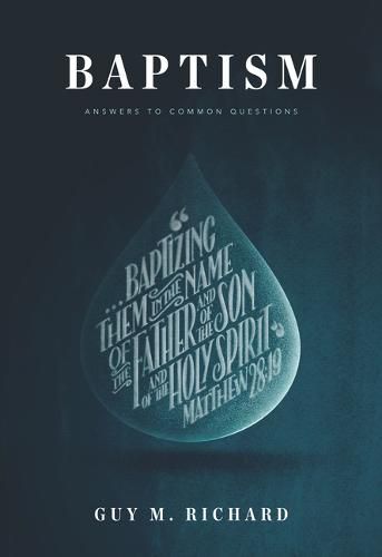 Cover image for Baptism: Answers To Common Questions