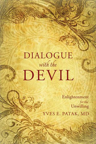 Cover image for Dialogue with the Devil: Enlightenment for the Unwilling