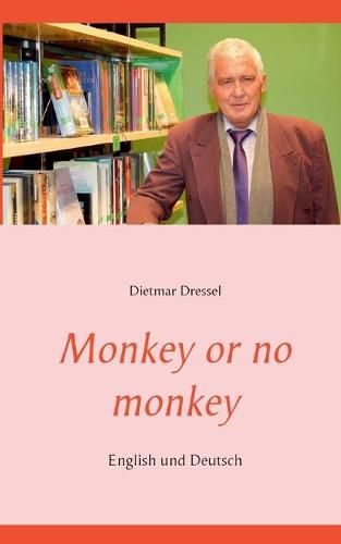 Cover image for Monkey or no monkey: English und Deutsch