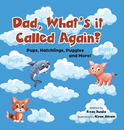 Cover image for Pups, Hatchlings, Puggles and More!