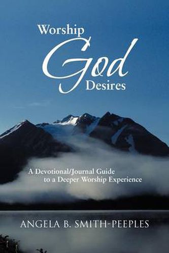 Cover image for Worship God Desires