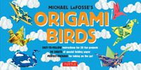 Cover image for Origami Birds Kit: Make Colorful Origami Birds with This Easy Origami Kit: Includes 2 Origami Books, 20 Projects & 98 Origami Papers