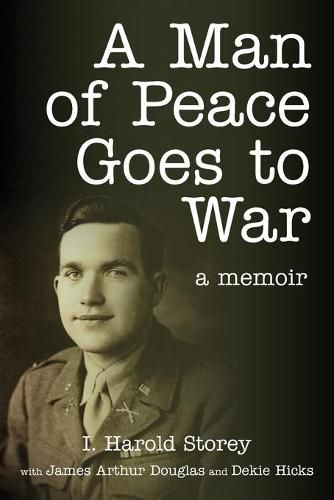 Cover image for A Man of Peace Goes to War: A Memoir