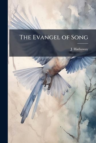 Cover image for The Evangel of Song