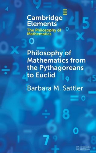 Cover image for Philosophy of Mathematics from the Pythagoreans to Euclid