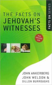 Cover image for The Facts on Jehovah's Witnesses