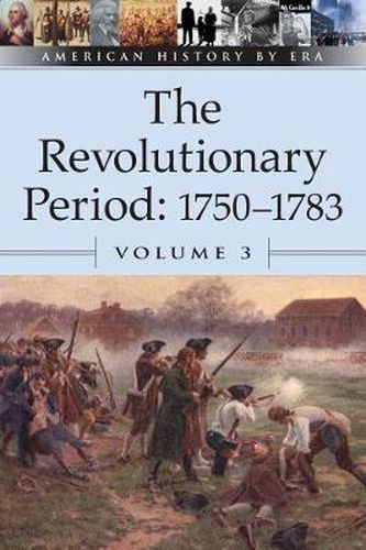 Cover image for The Revolutionary Period 1750-1783