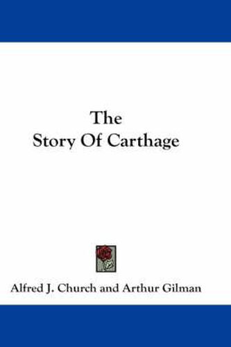 Cover image for The Story of Carthage