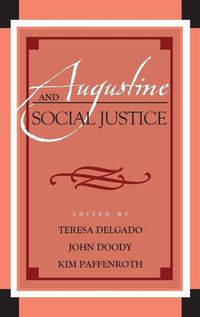 Cover image for Augustine and Social Justice