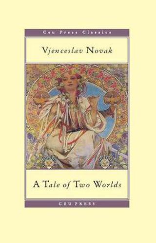 Cover image for A Tale of Two Worlds