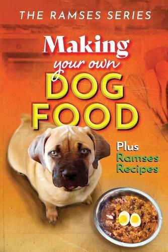 Cover image for Making Your Own Homemade Dog Food
