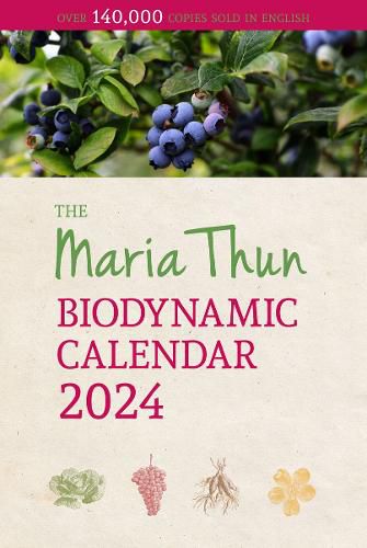 Maria Thun Biodynamic Calendar 2024: 2024