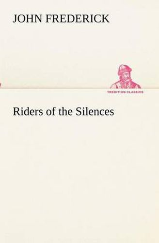 Cover image for Riders of the Silences